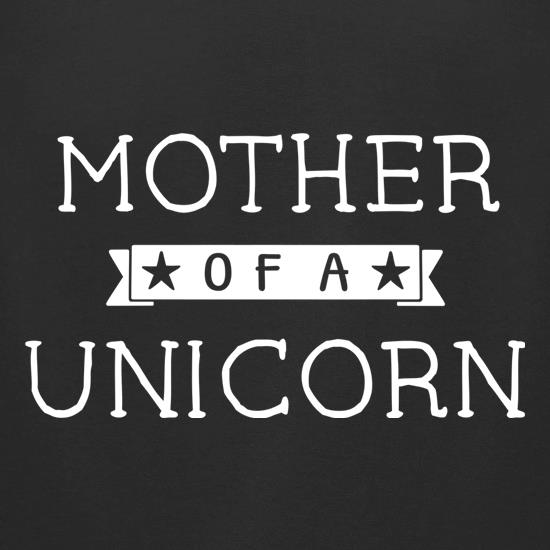 Mother Of A Unicorn t shirt